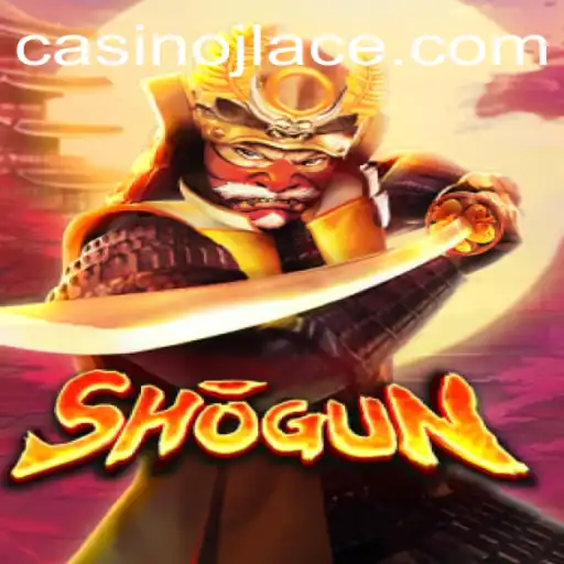 Unveiling the World of Shogun: Strategy, Skill, and the JLACE Phenomenon